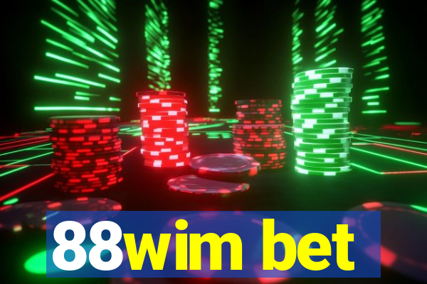 88wim bet